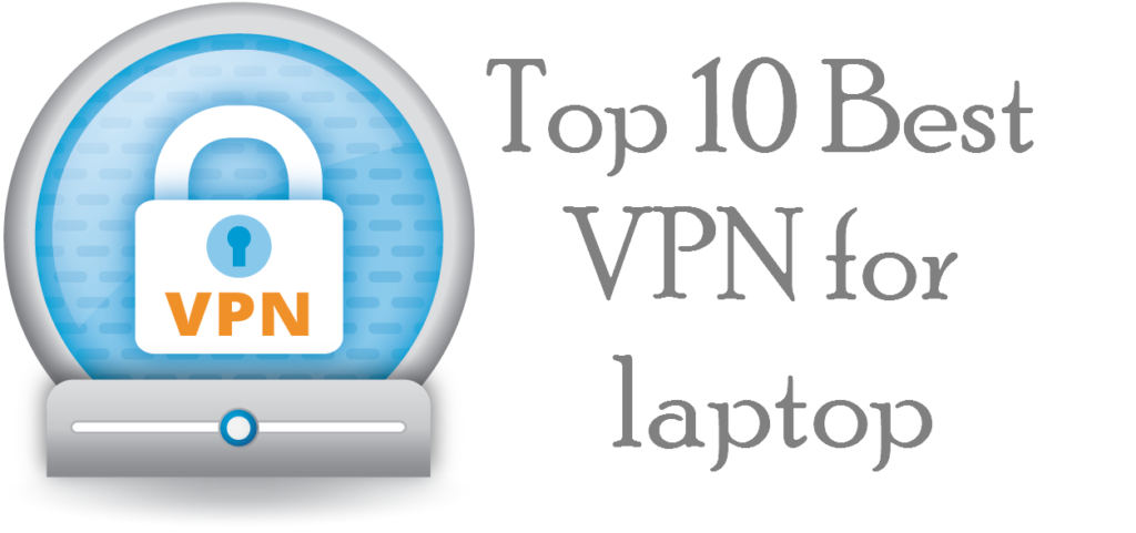 vpn for personal laptop