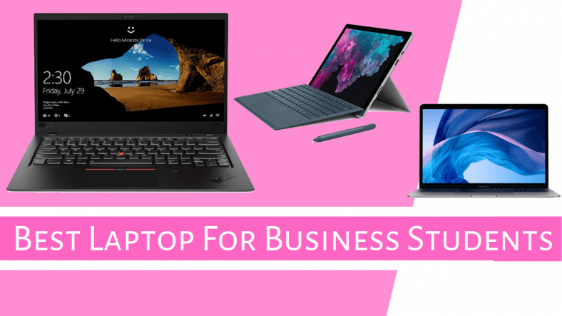 Best Laptop For Business Students