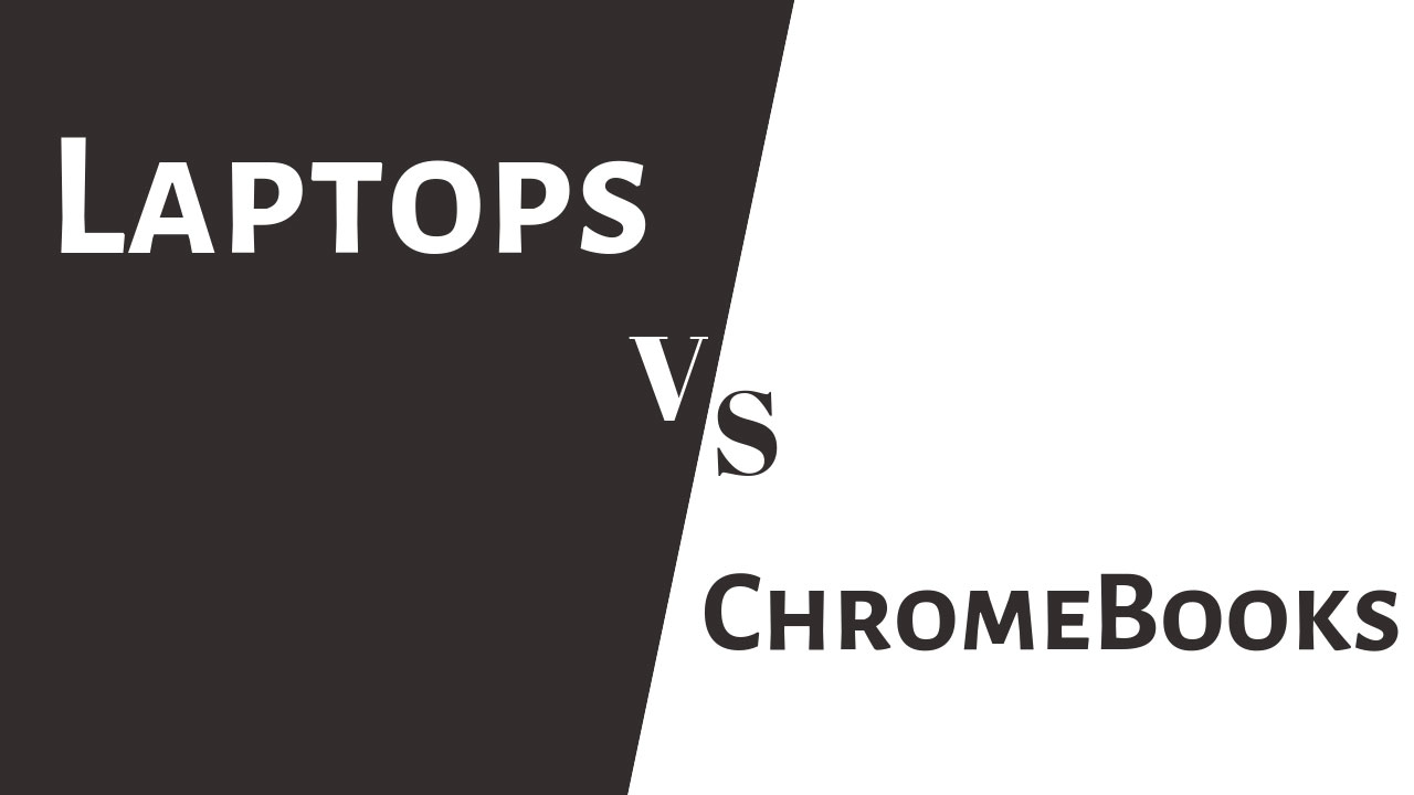 difference between chromebook and laptop