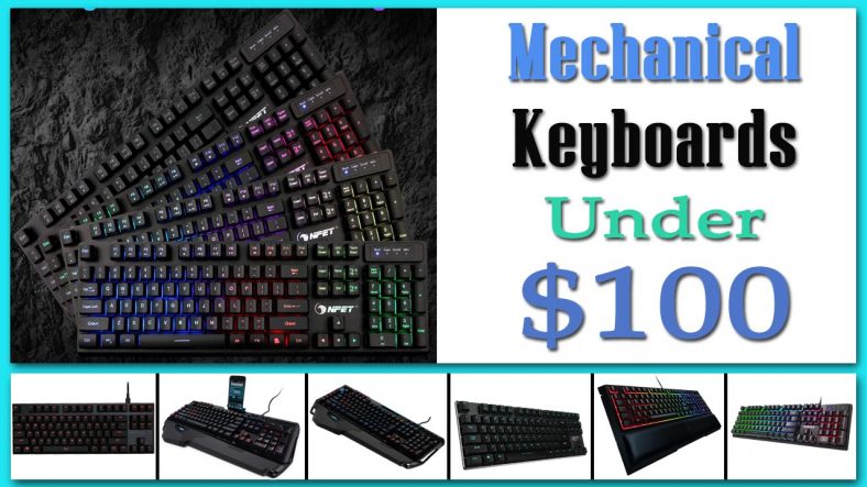 Best Mechanical Keyboards Under $100