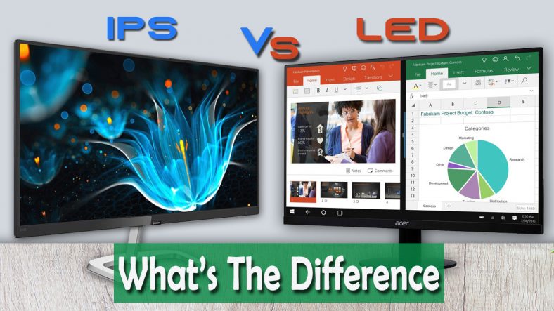 IPS vs LED Monitors – What’s The Difference