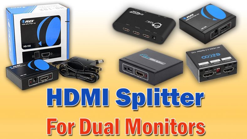 Best HDMI Splitter For Dual Monitors