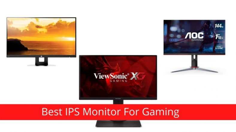 Best IPS Monitor For Gaming