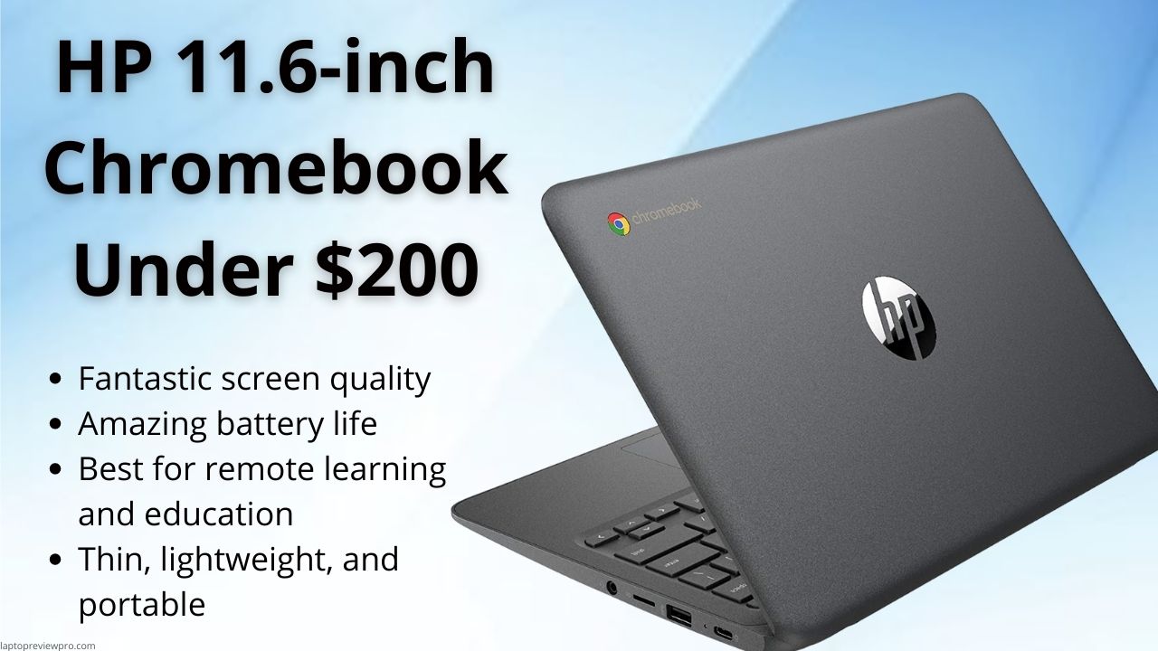 HP 11.6-inch Chromebook Under $200