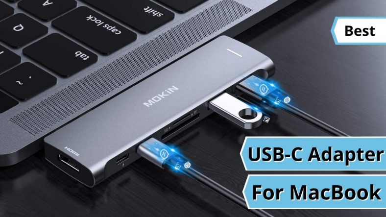 Best USB-C Adapter For MacBook