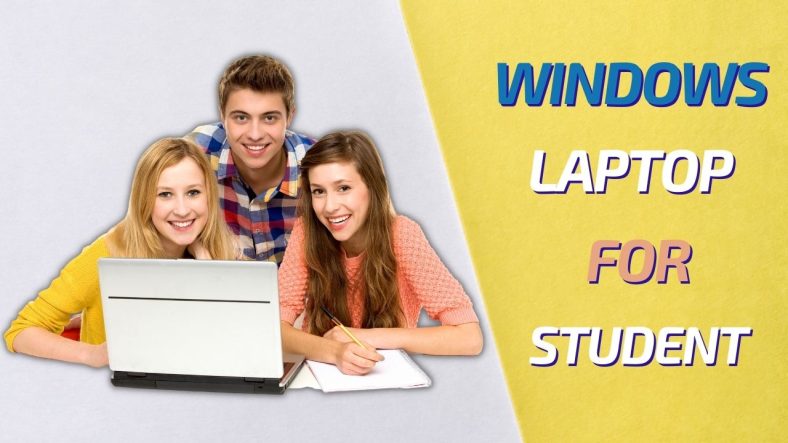 Best Windows Laptop For Students