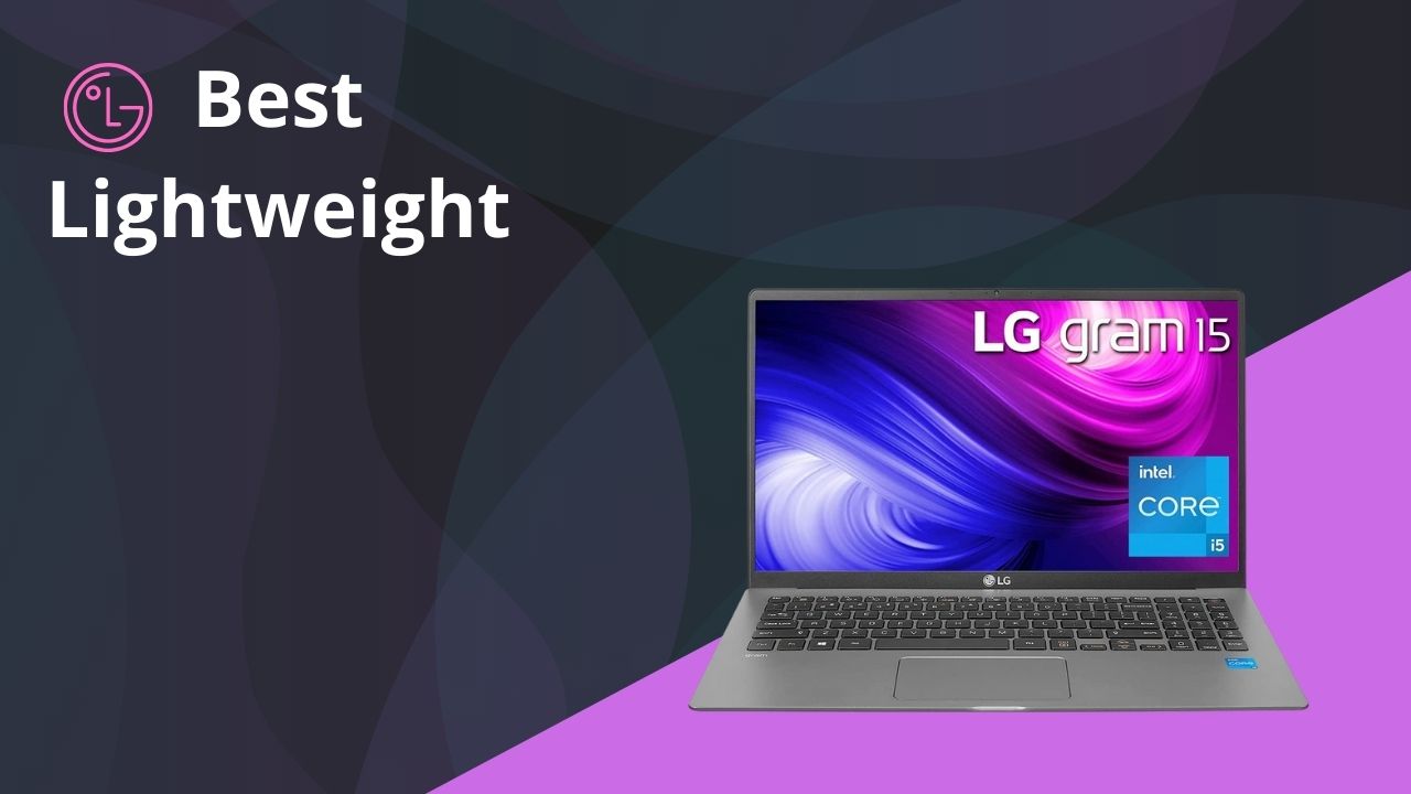 LG Gram Laptop With i5 Processor