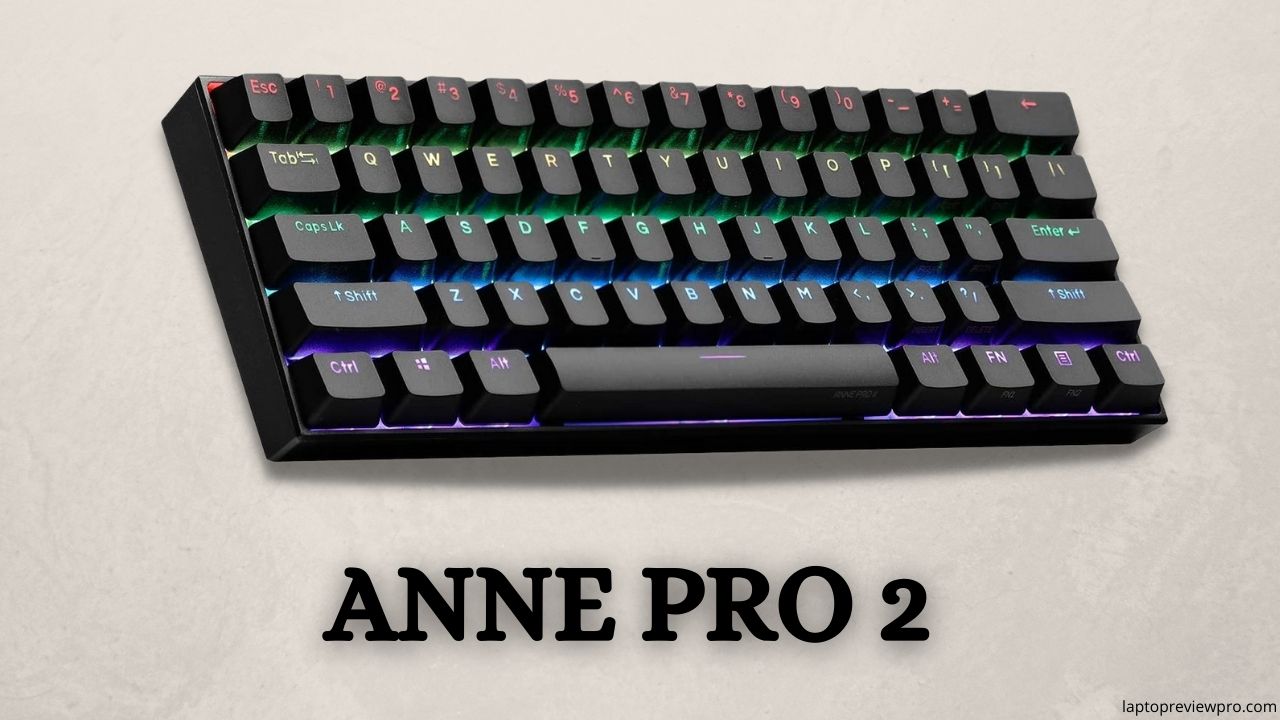 ANNE PRO 2 