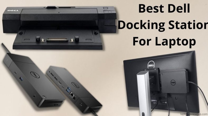 Best Dell Docking Station For Laptop