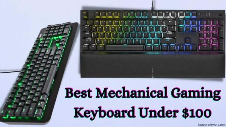 Best Mechanical Gaming Keyboard Under $100