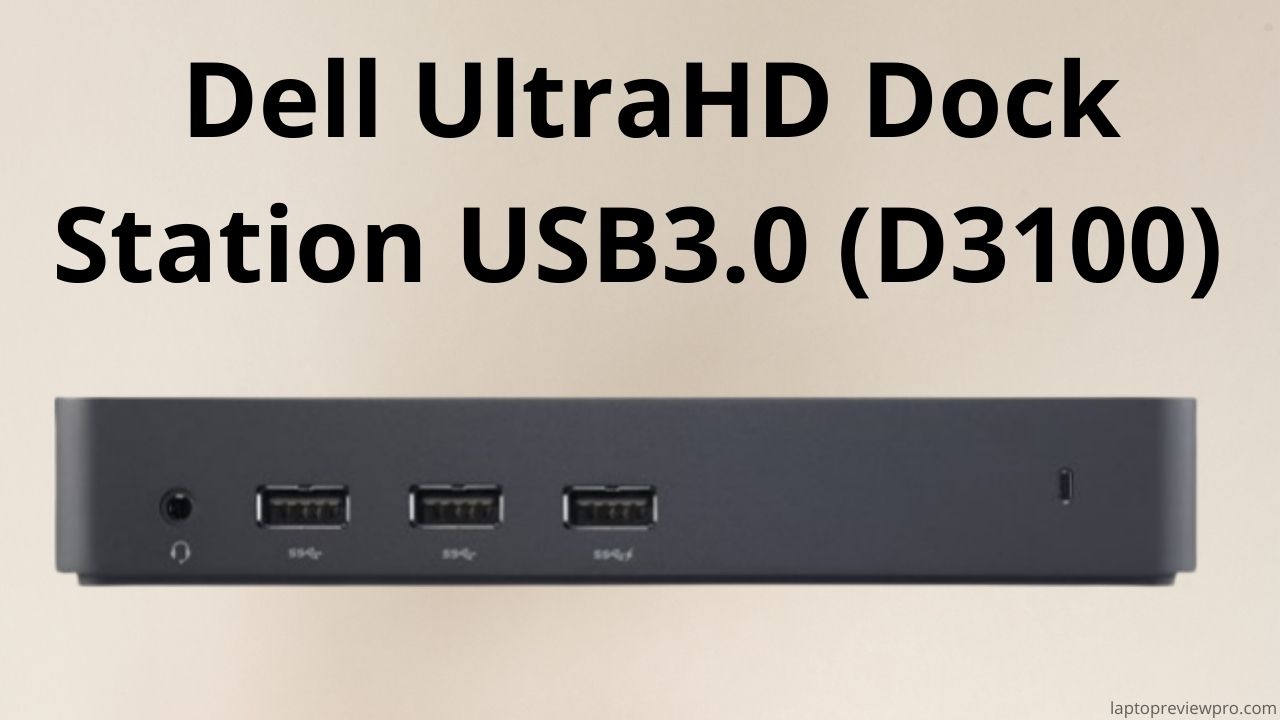 Dell UltraHD Dock Station USB3.0 (D3100) 
