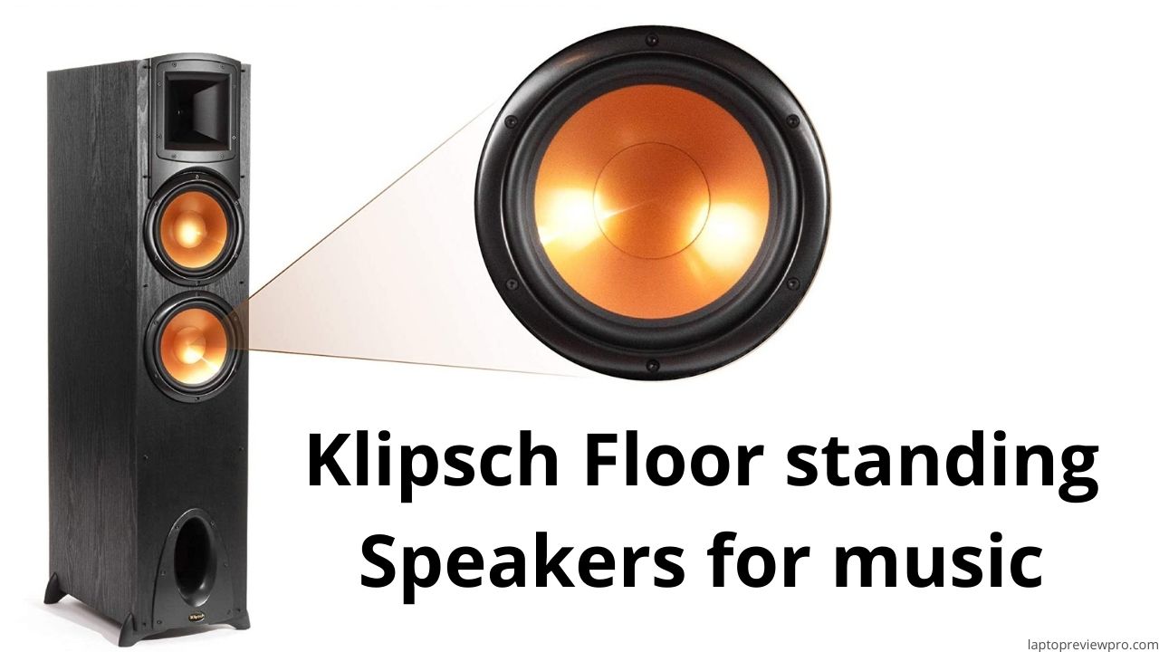 Klipsch Floor standing Speakers for music