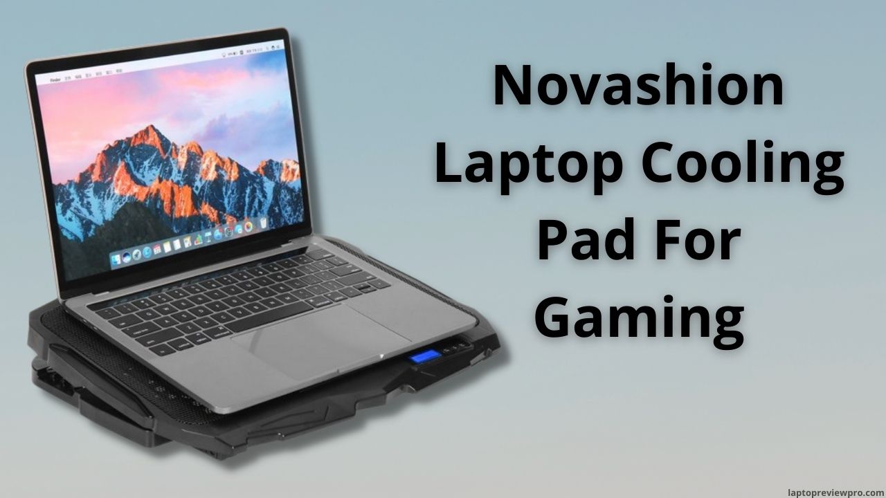 Novashion Laptop Cooling Pad For Gaming