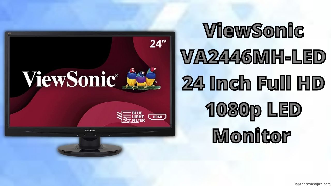 ViewSonic VA2446MH-LED 24 Inch Full HD 1080p LED Monitor 
