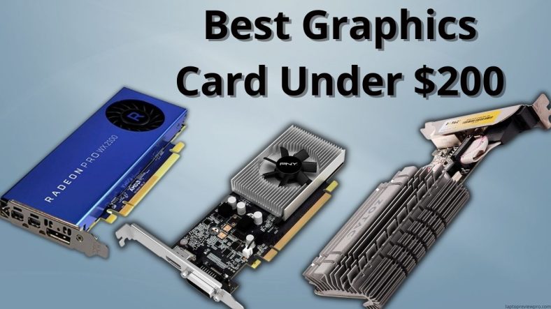 Best Graphics Card Under $200