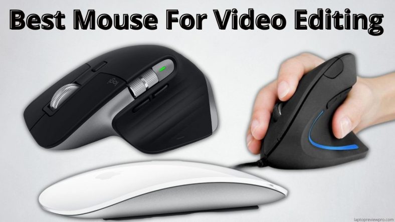 Best Mouse For Video Editing