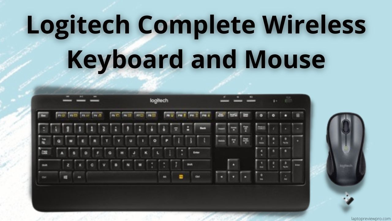 Logitech Complete Wireless Keyboard and Mouse