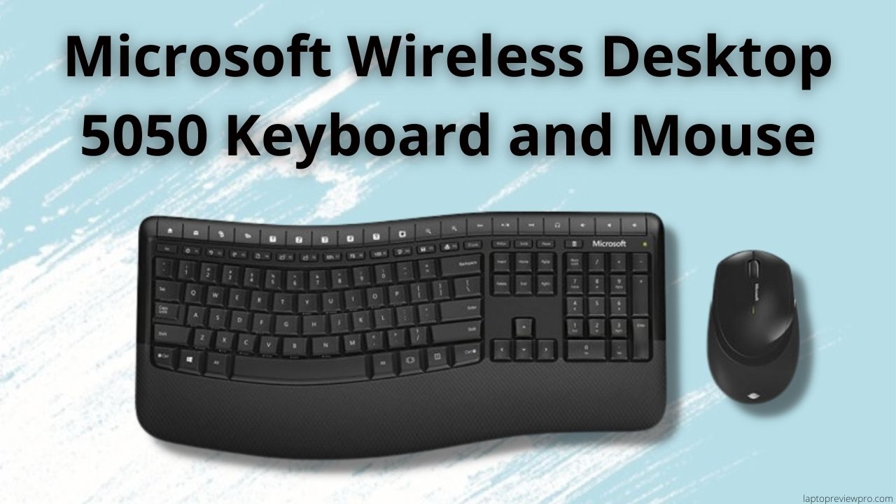 Microsoft Wireless Desktop 5050 Keyboard and Mouse