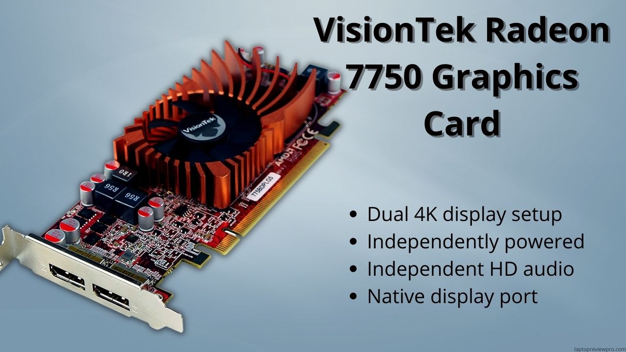 VisionTek Radeon 7750 Graphics Card